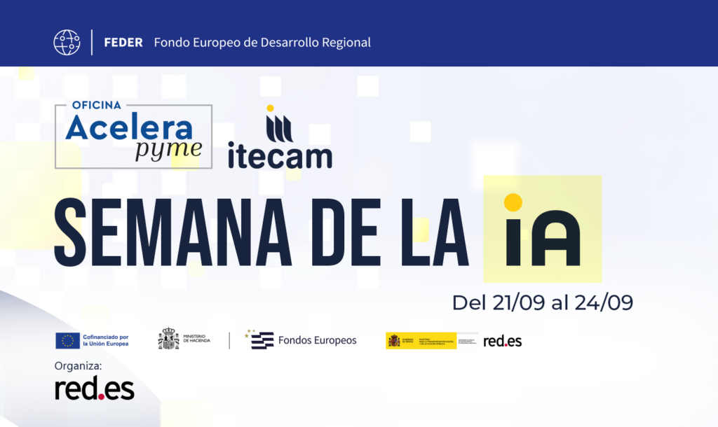 Las Oficinas Acelera pyme de Itecam participan en la ‘Semana de la IA’ de Red.es para acercar su aplicación práctica al tejido empresarial